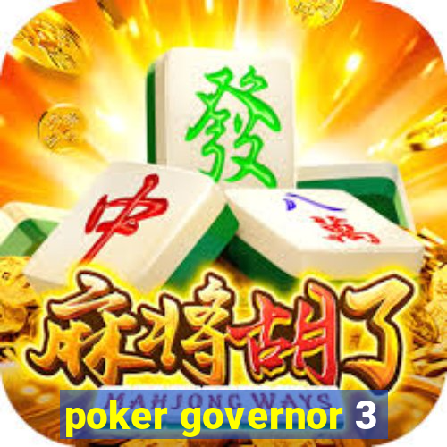 poker governor 3