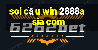 soi cầu win 2888asia com