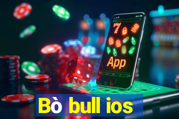 Bò bull ios