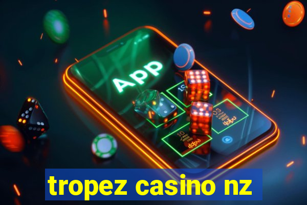 tropez casino nz