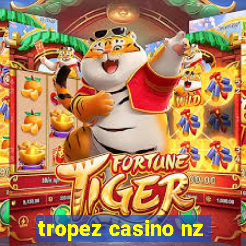 tropez casino nz