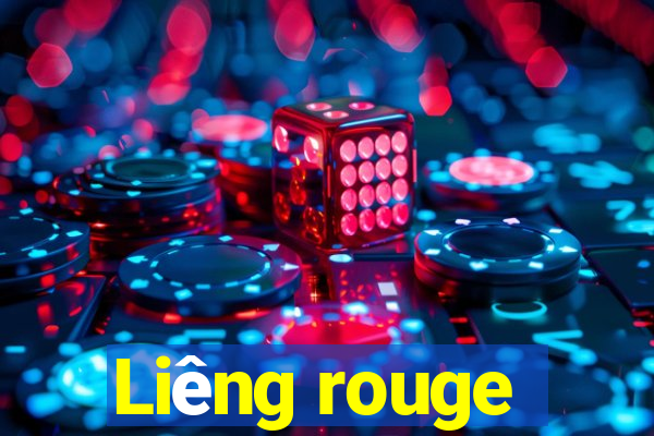 Liêng rouge