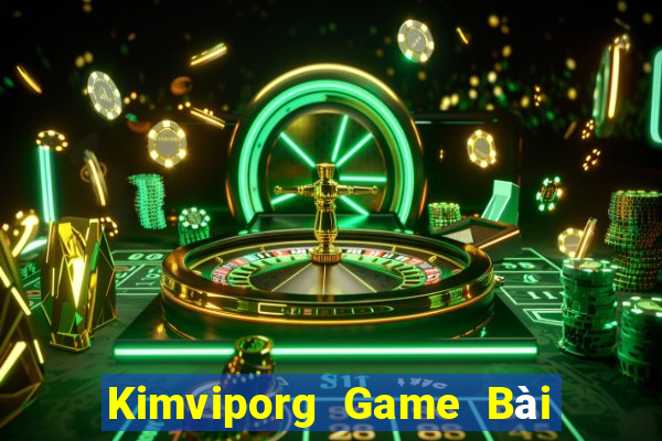 Kimviporg Game Bài Las Vegas