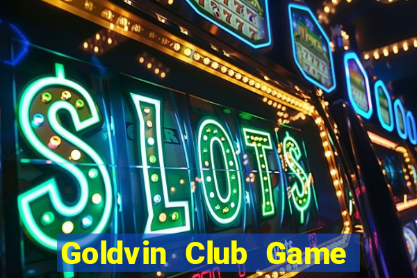 Goldvin Club Game Bài Macau