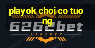 playok choi co tuong