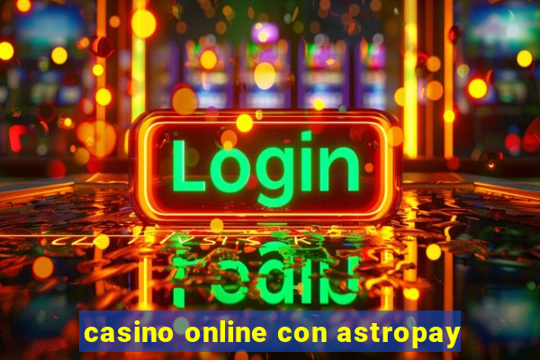 casino online con astropay