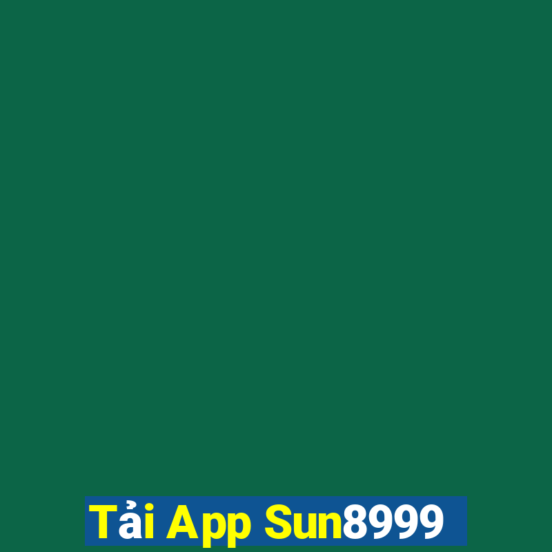 Tải App Sun8999