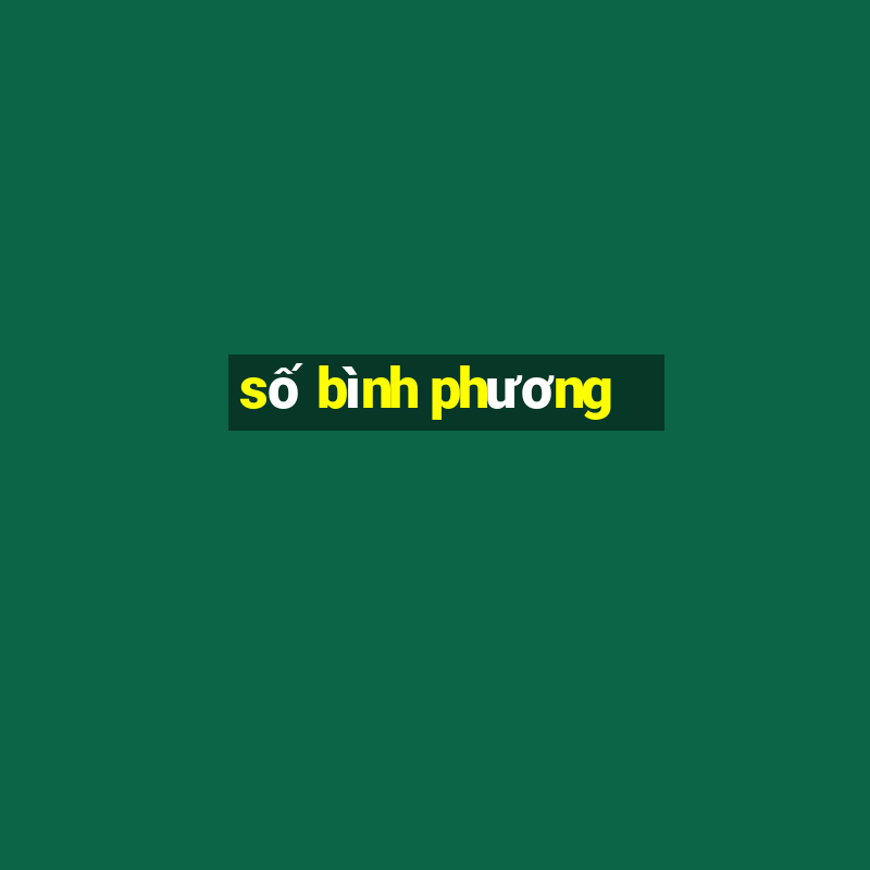 số bình phương