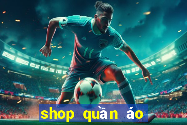 shop quần áo đức trọng