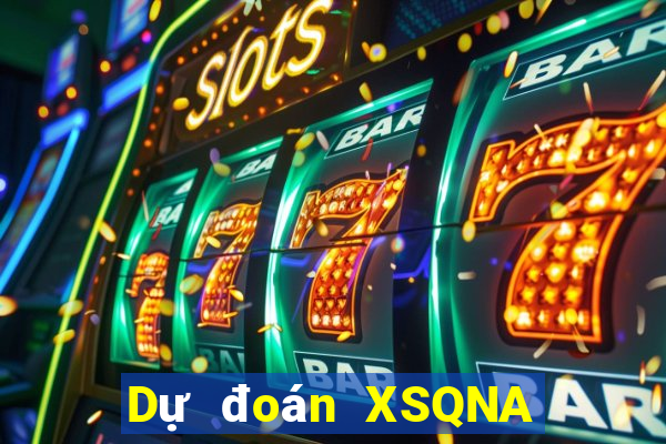 Dự đoán XSQNA ngày 29