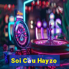 Soi Cầu Hayzo