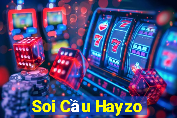 Soi Cầu Hayzo