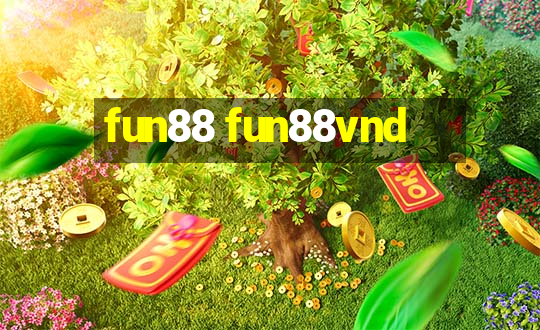 fun88 fun88vnd