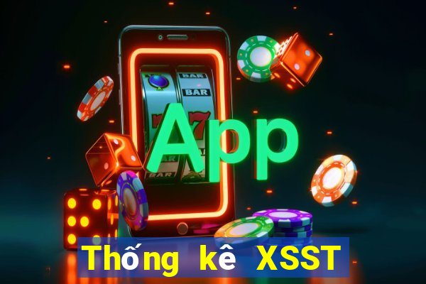 Thống kê XSST hôm nay