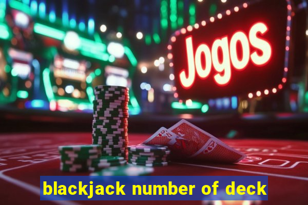 blackjack number of deck