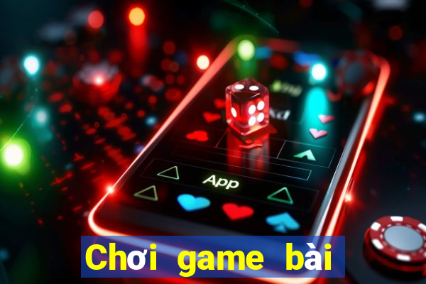 Chơi game bài số 1