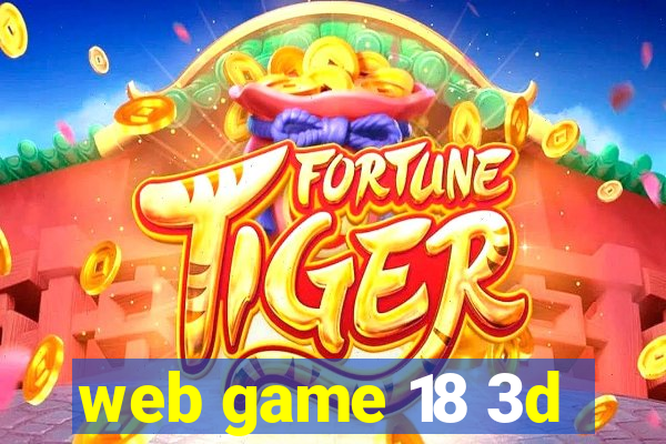 web game 18 3d