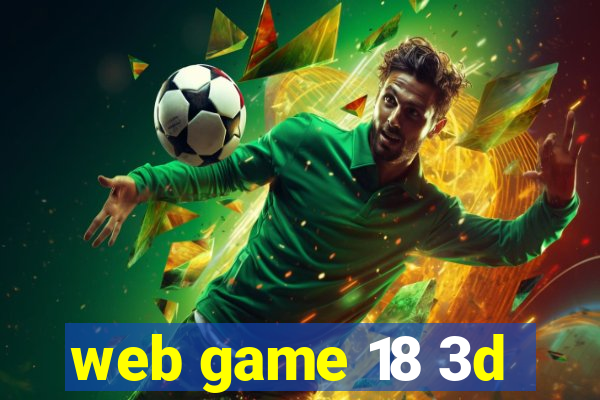 web game 18 3d