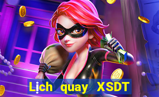 Lịch quay XSDT ngày 18