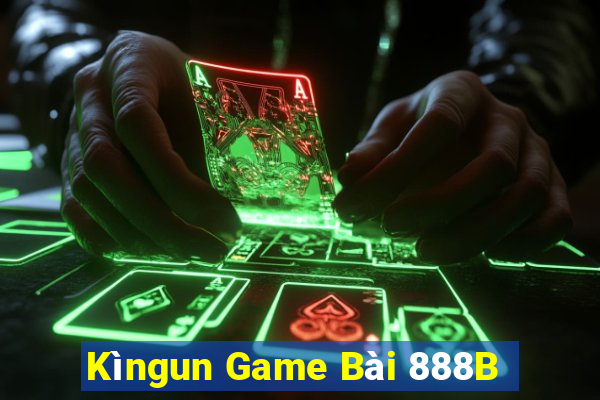 Kìngun Game Bài 888B