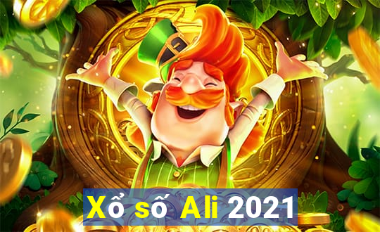 Xổ số Ali 2021