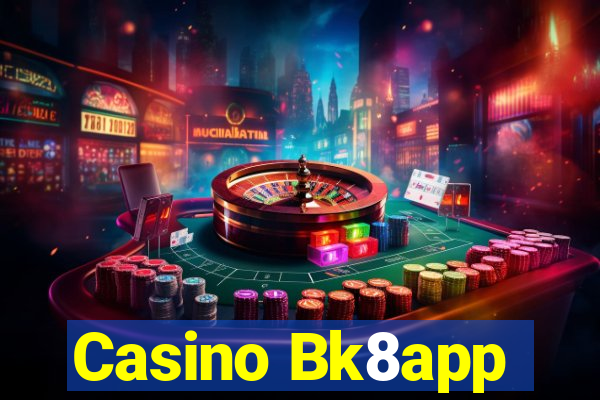 Casino Bk8app