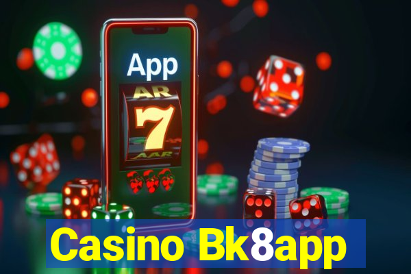 Casino Bk8app