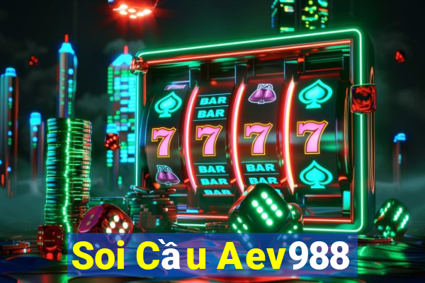 Soi Cầu Aev988