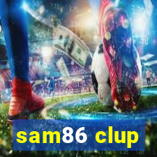 sam86 clup