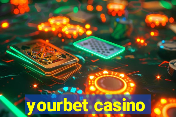 yourbet casino