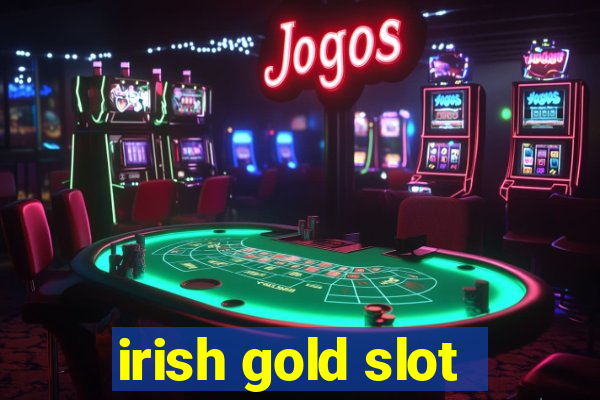 irish gold slot