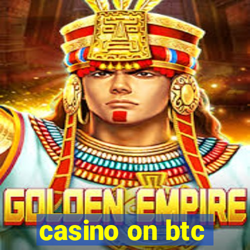 casino on btc