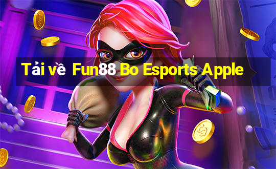 Tải về Fun88 Bo Esports Apple