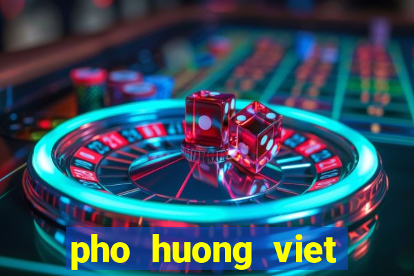 pho huong viet menu calgary