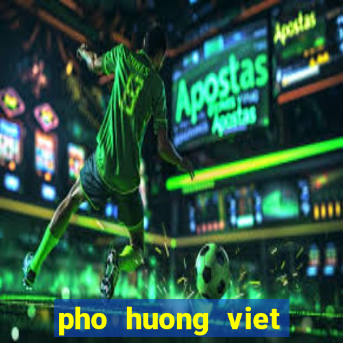 pho huong viet menu calgary