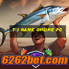 tải game online pc