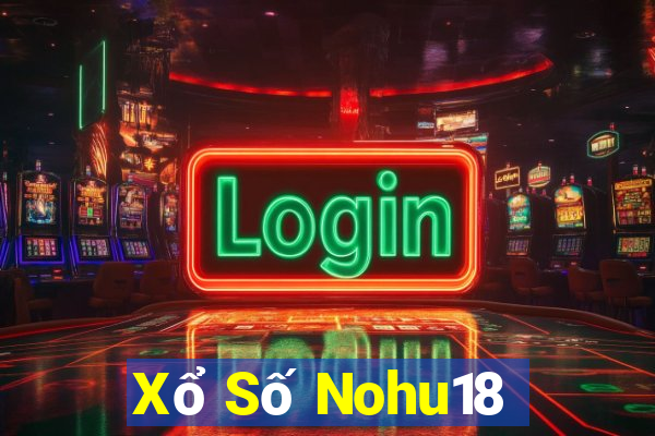 Xổ Số Nohu18