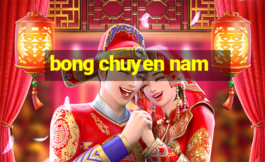 bong chuyen nam