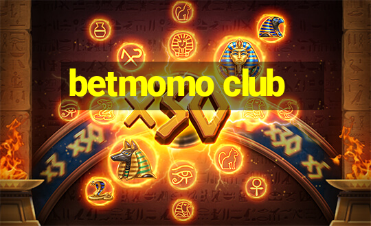 betmomo club