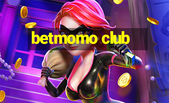 betmomo club