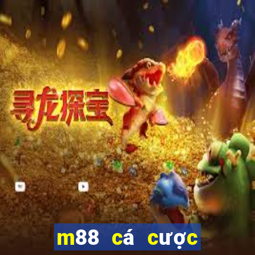 m88 cá cược trực tuyến vaobong9999.com