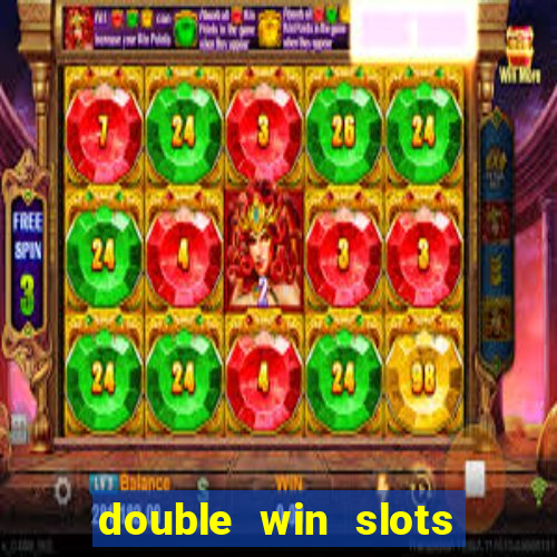 double win slots casino game