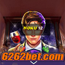 nohu 12