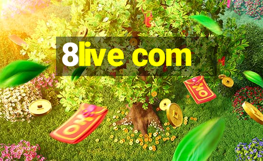 8live com