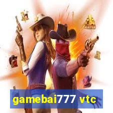 gamebai777 vtc