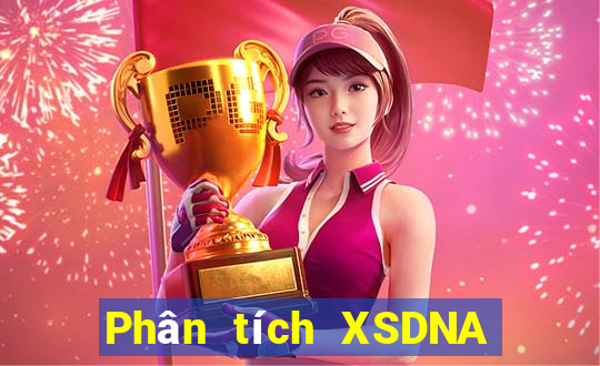 Phân tích XSDNA ngày 5