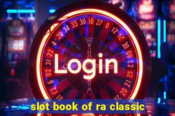 slot book of ra classic