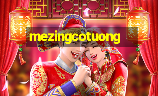 mezingcotuong