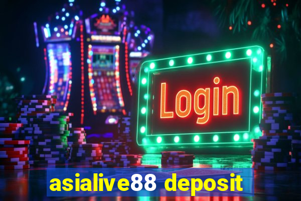 asialive88 deposit