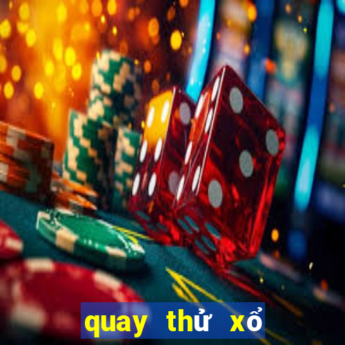 quay thử xổ số 666